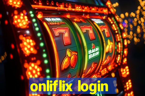 onliflix login